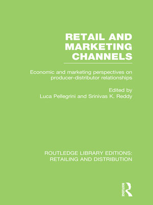 cover image of Retail and Marketing Channels (RLE Retailing and Distribution)